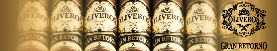 Oliveros Gran Retorno Habano Cigars